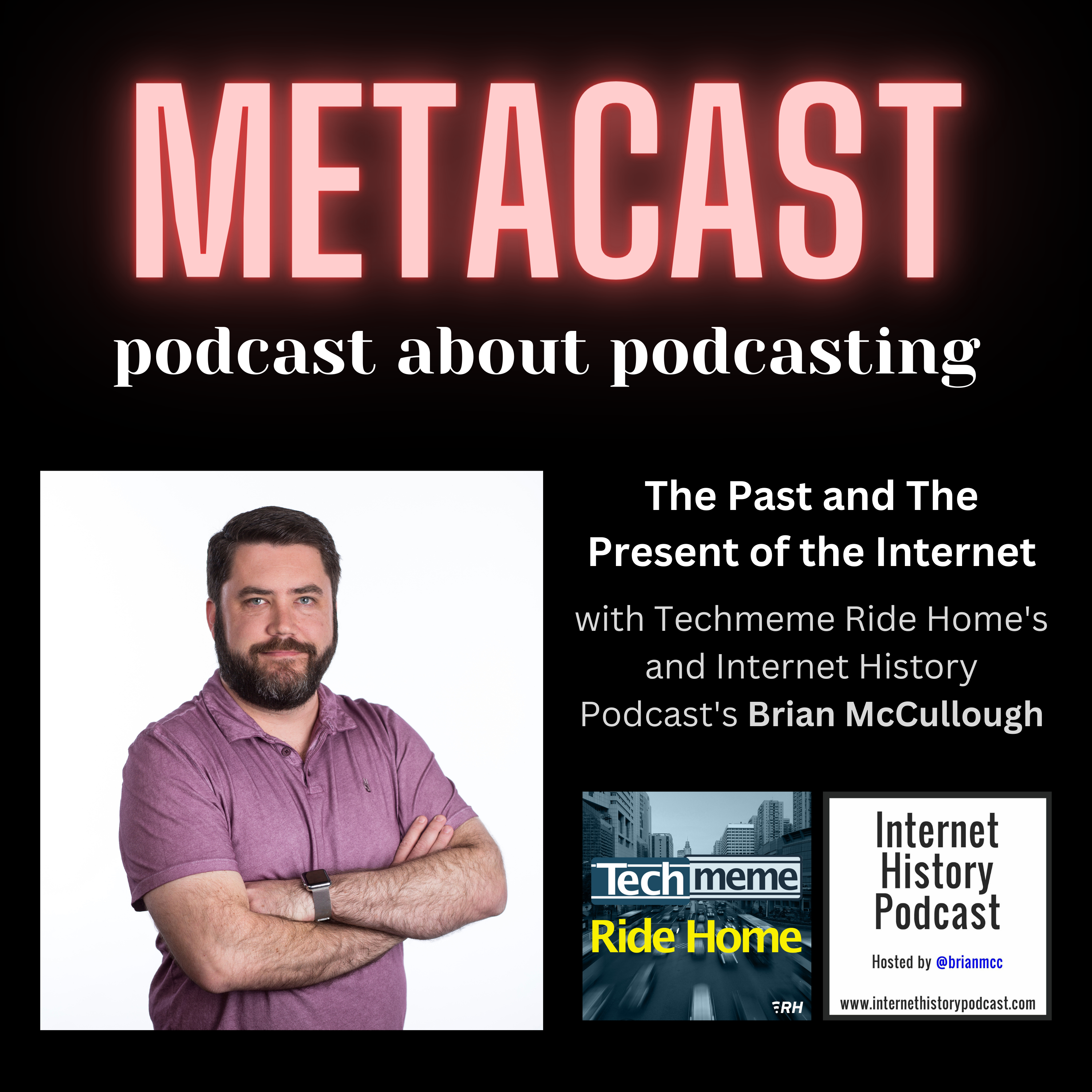 2. The Past and the Present of the Internet with Brian McCullough episode artwork