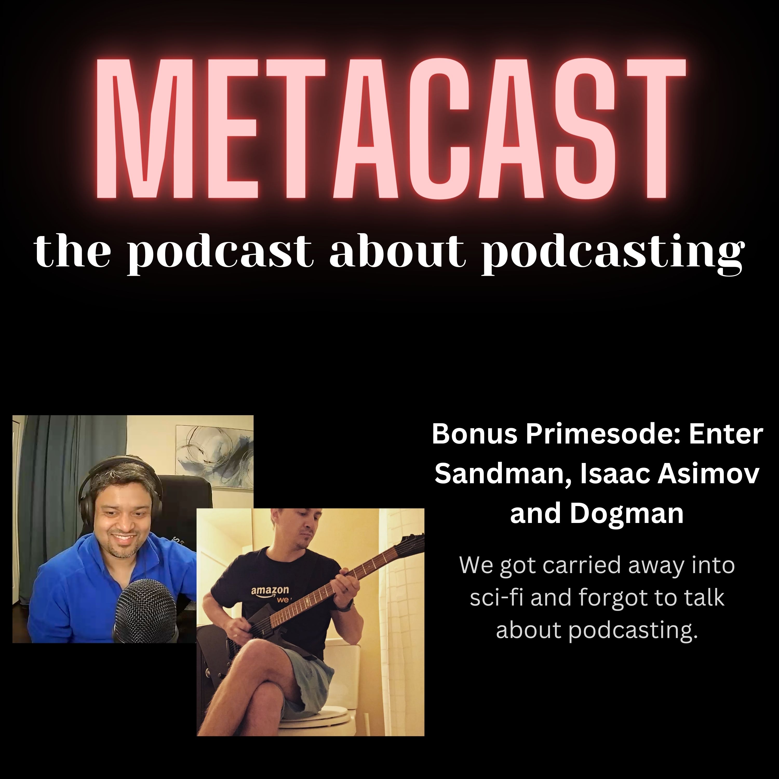 Metacast: Behind the scenes